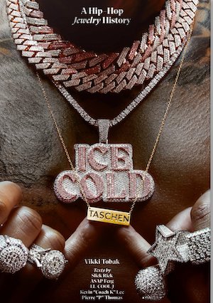 Ice Cold: Hip-Hop Jewelry History